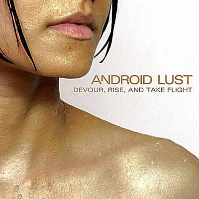 Android Lust